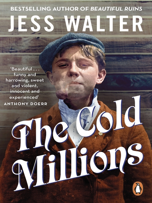 Title details for The Cold Millions by Jess Walter - Wait list